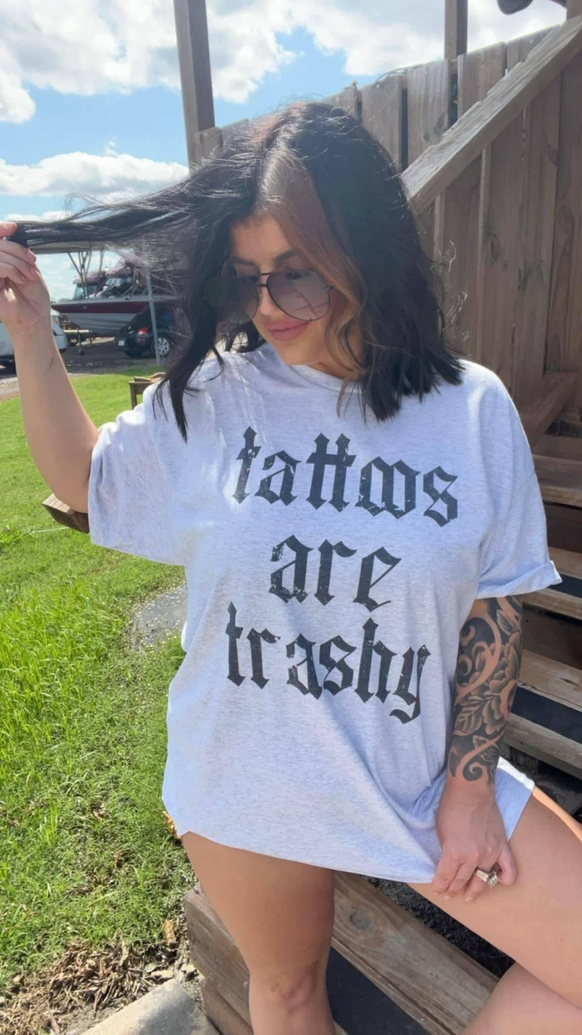 Tattoos Are Trashy T-Shirt - Roaming Gypsy Boutique